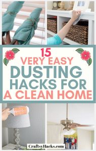 15 Easy Dusting Hacks That Will Keep Your Home Clean - Craftsy Hacks