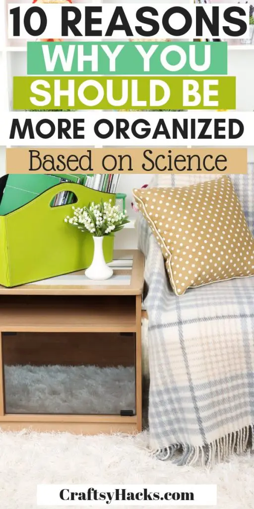 reasons to be organized