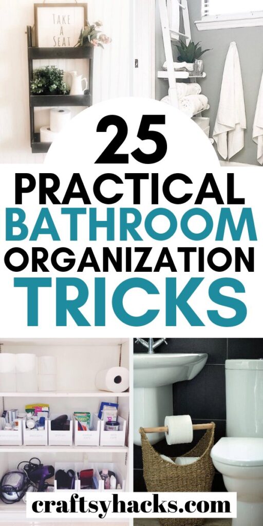 25 Bathroom Organization Hacks You Need to Know - Craftsy Hacks