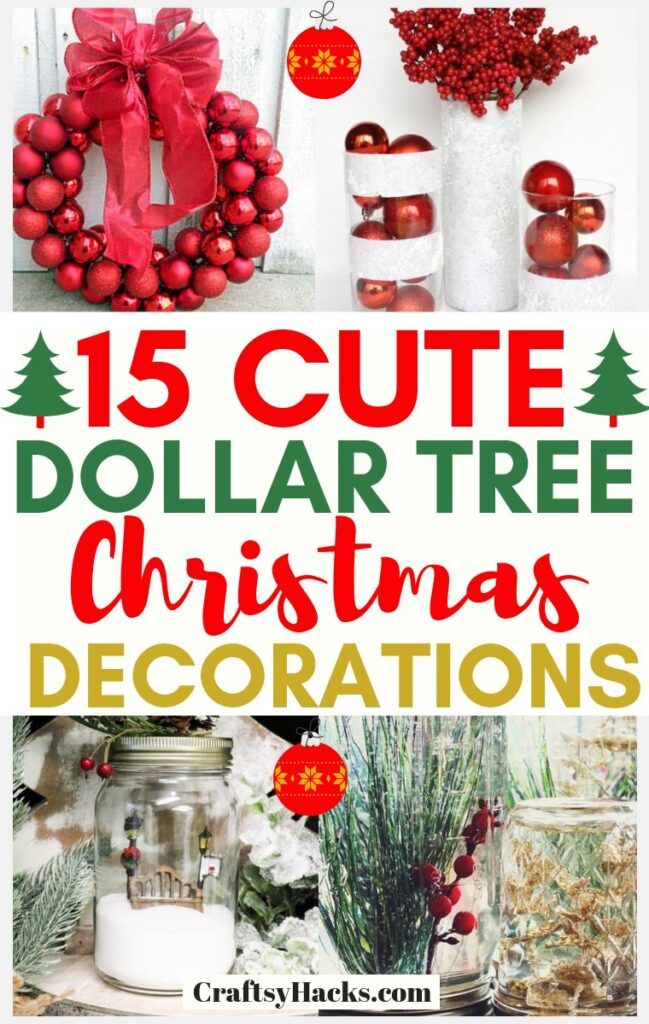 15 Beautiful Dollar Tree Christmas Decorations Craftsy Hacks