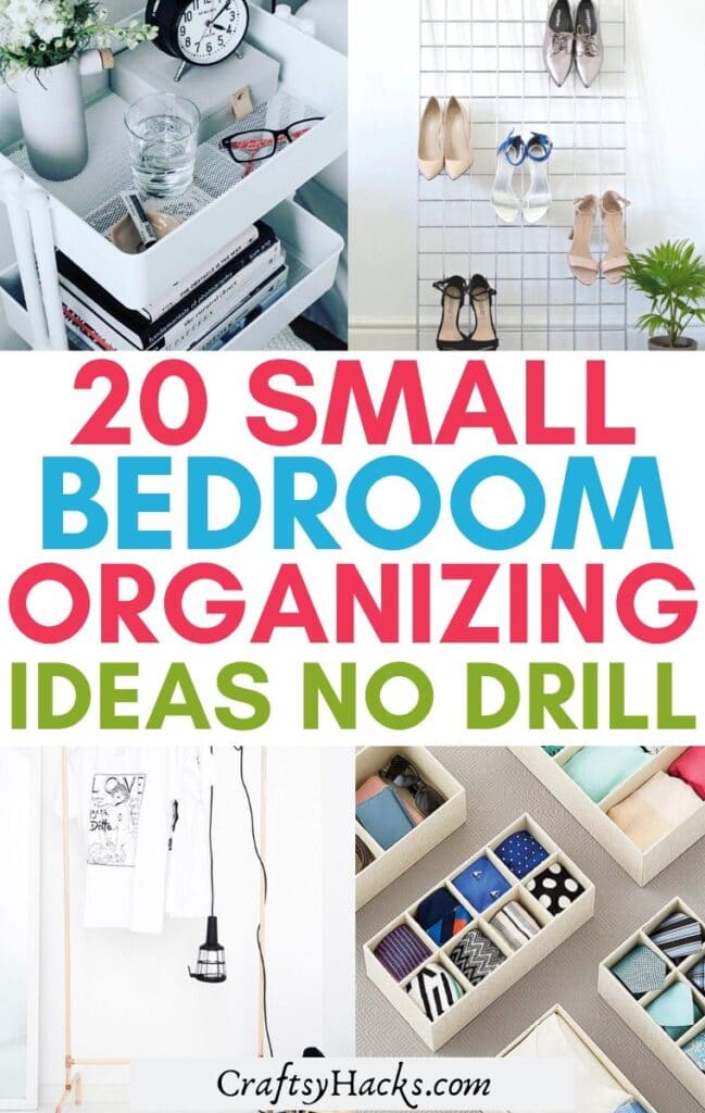 20 Small Bedroom Organizing Ideas No Drilling - Craftsy Hacks