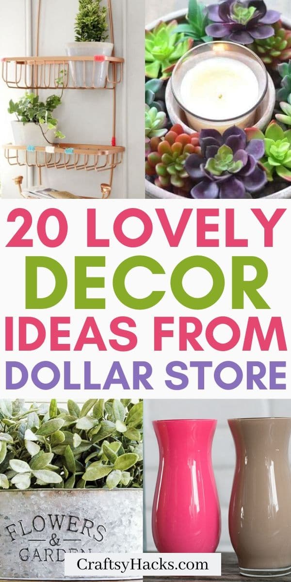20 DIY Dollar Store Decorating Ideas - Craftsy Hacks