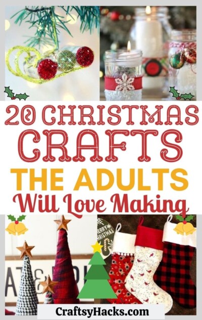 20 Eazy Christmas Crafts For Adults - Craftsy Hacks