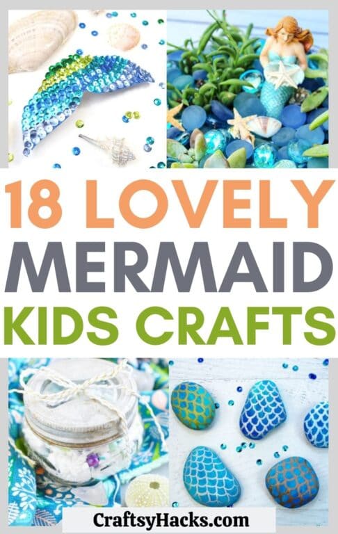 18 Mermaid Crafts for Little Ariel Lovers - Craftsy Hacks