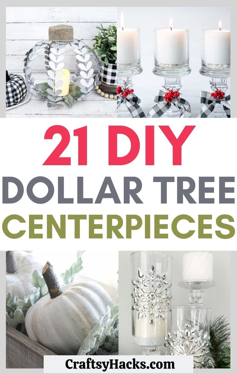 21 Stunning DIY Dollar Tree Centerpieces - Craftsy Hacks