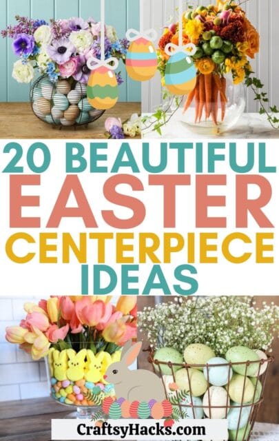 20 Creative Easter Centerpiece Ideas - Craftsy Hacks