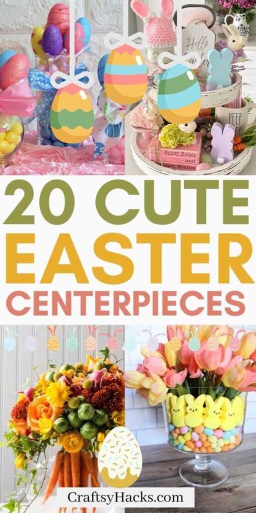 20 Creative Easter Centerpiece Ideas - Craftsy Hacks