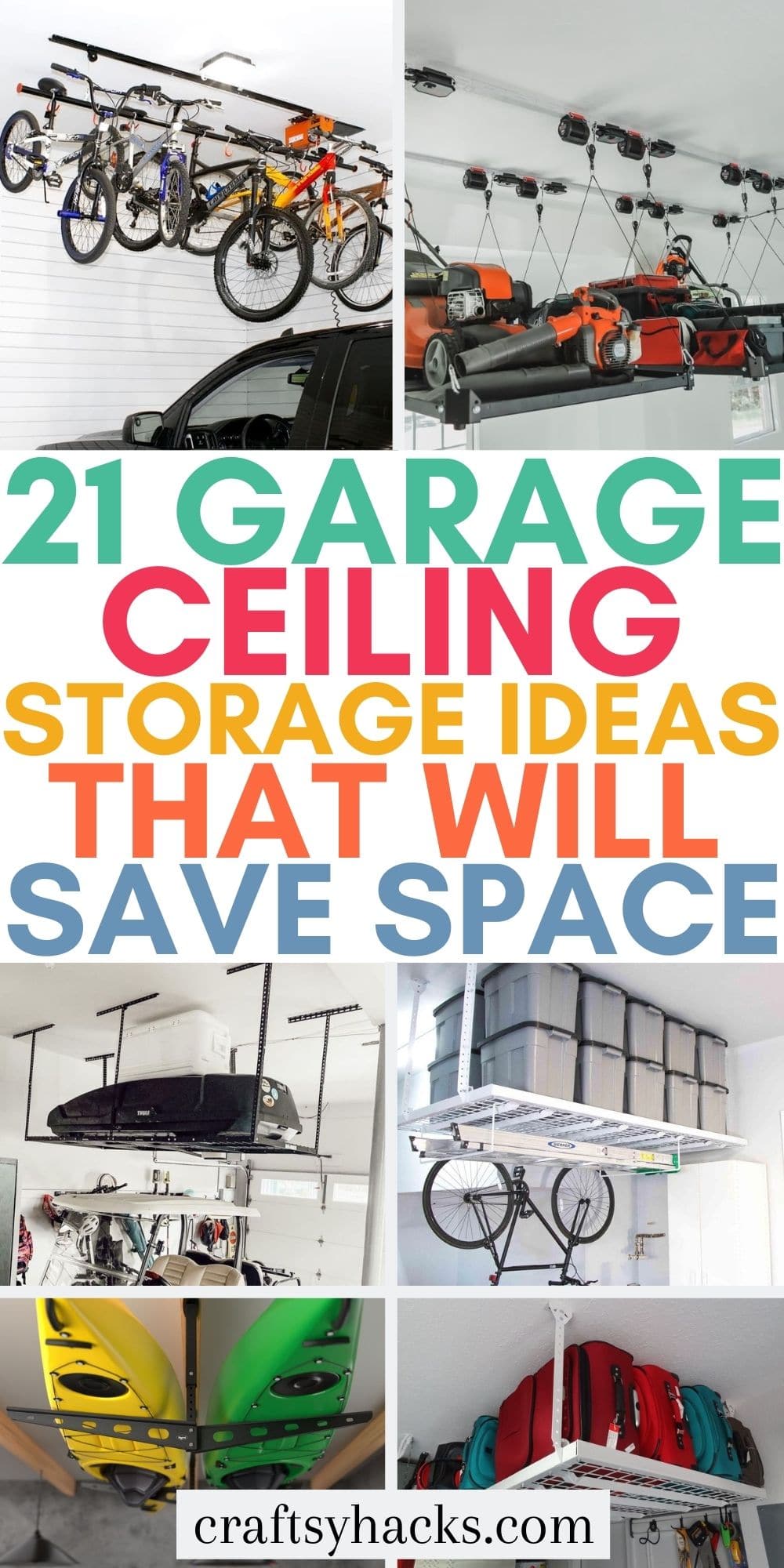 21 Garage Ceiling Storage Ideas to Save You Space - Craftsy Hacks