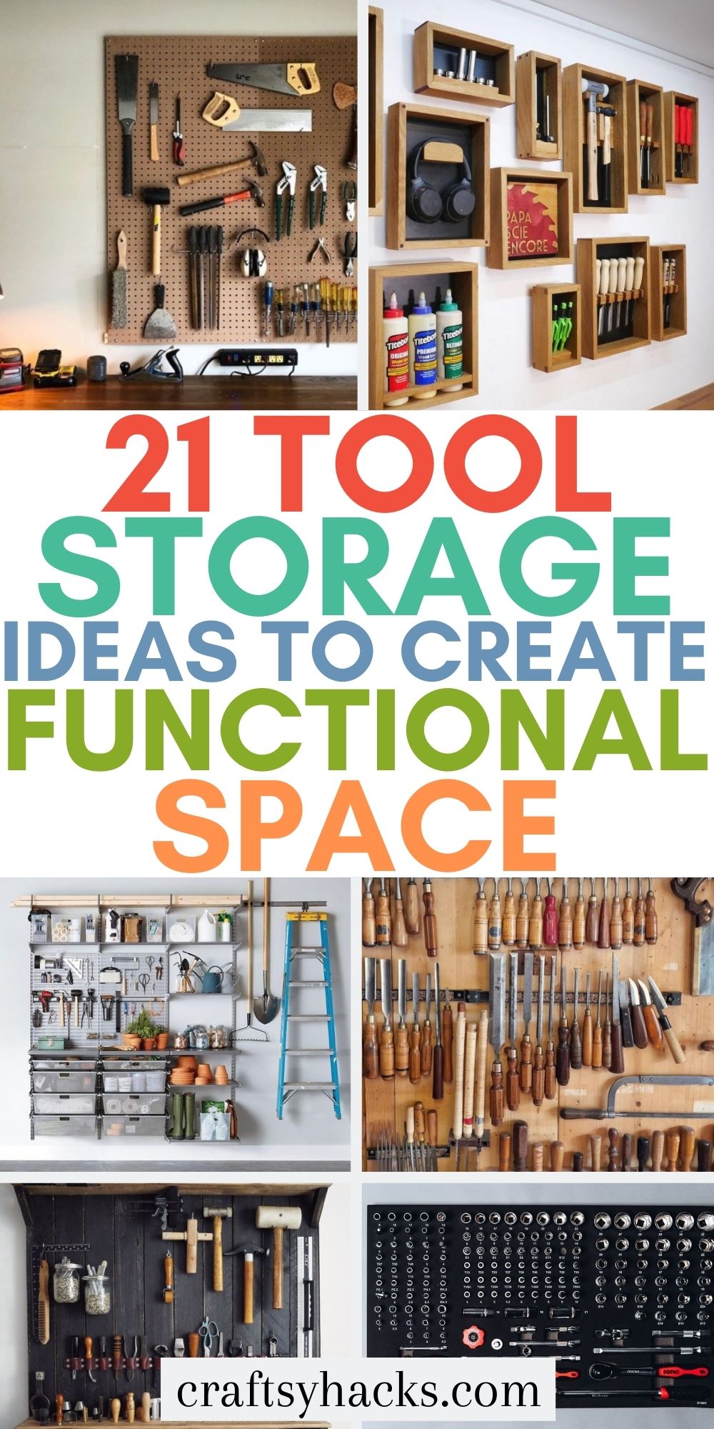 21 Tool Storage Ideas to Create a Functional Space - Craftsy Hacks