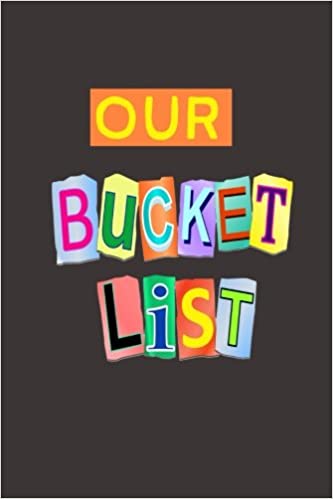 our bucket list journal
