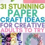 adult paper crafts