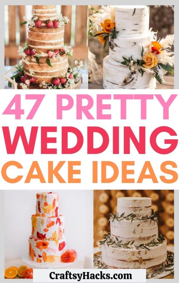 47 Unique Wedding Cake Design Ideas - Craftsy Hacks