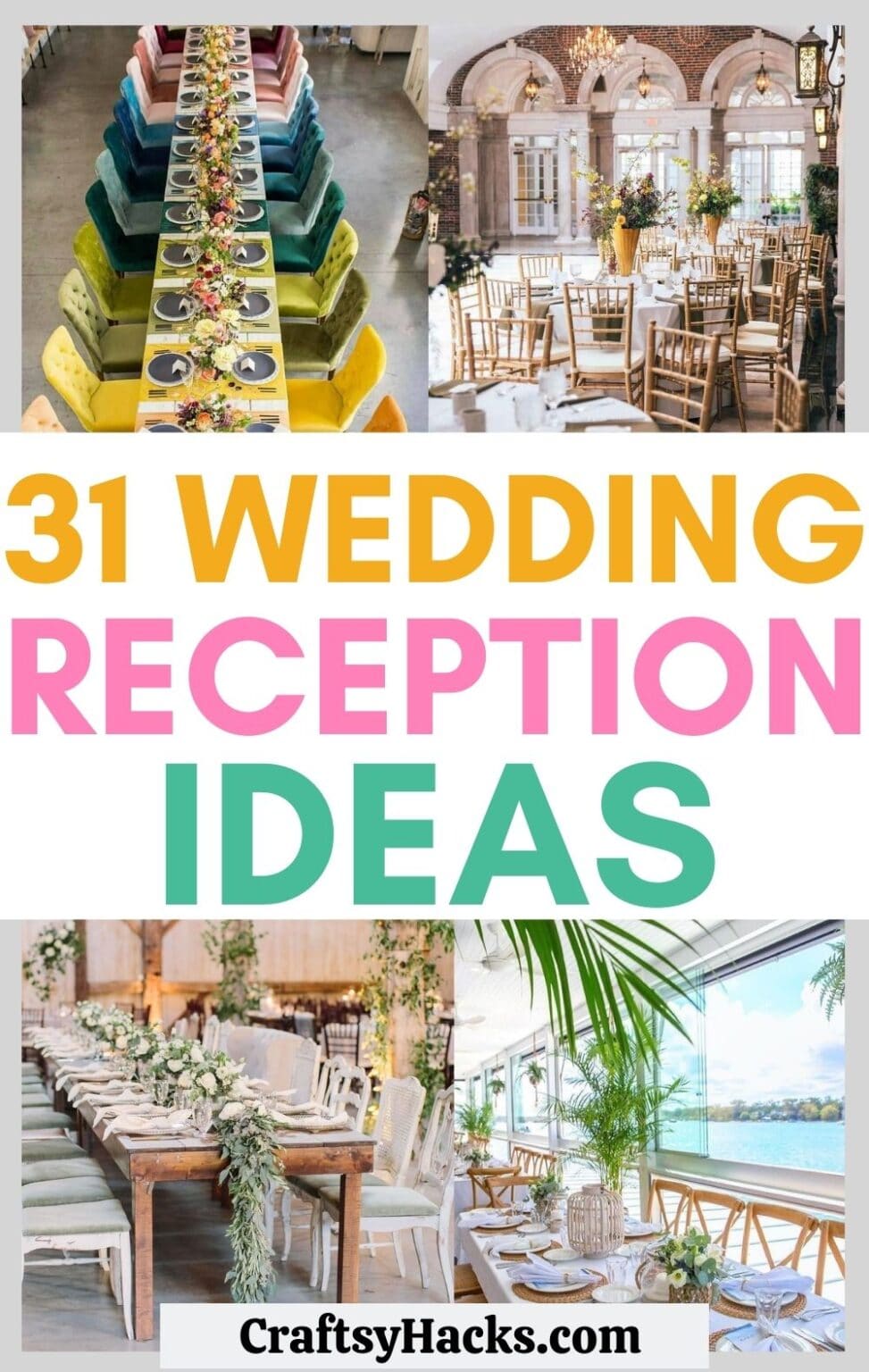 31 Unique Wedding Reception Ideas - Craftsy Hacks