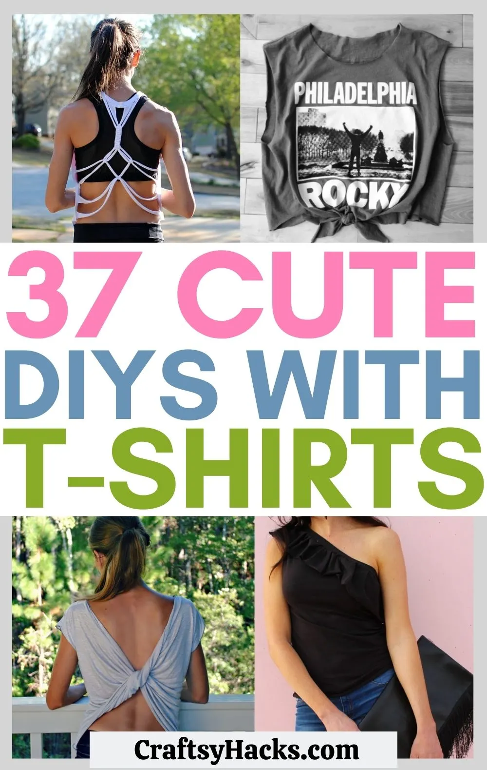 37 DIY T-Shirt Ideas for Your Next Wardrobe Upgrade - Craftsy Hacks