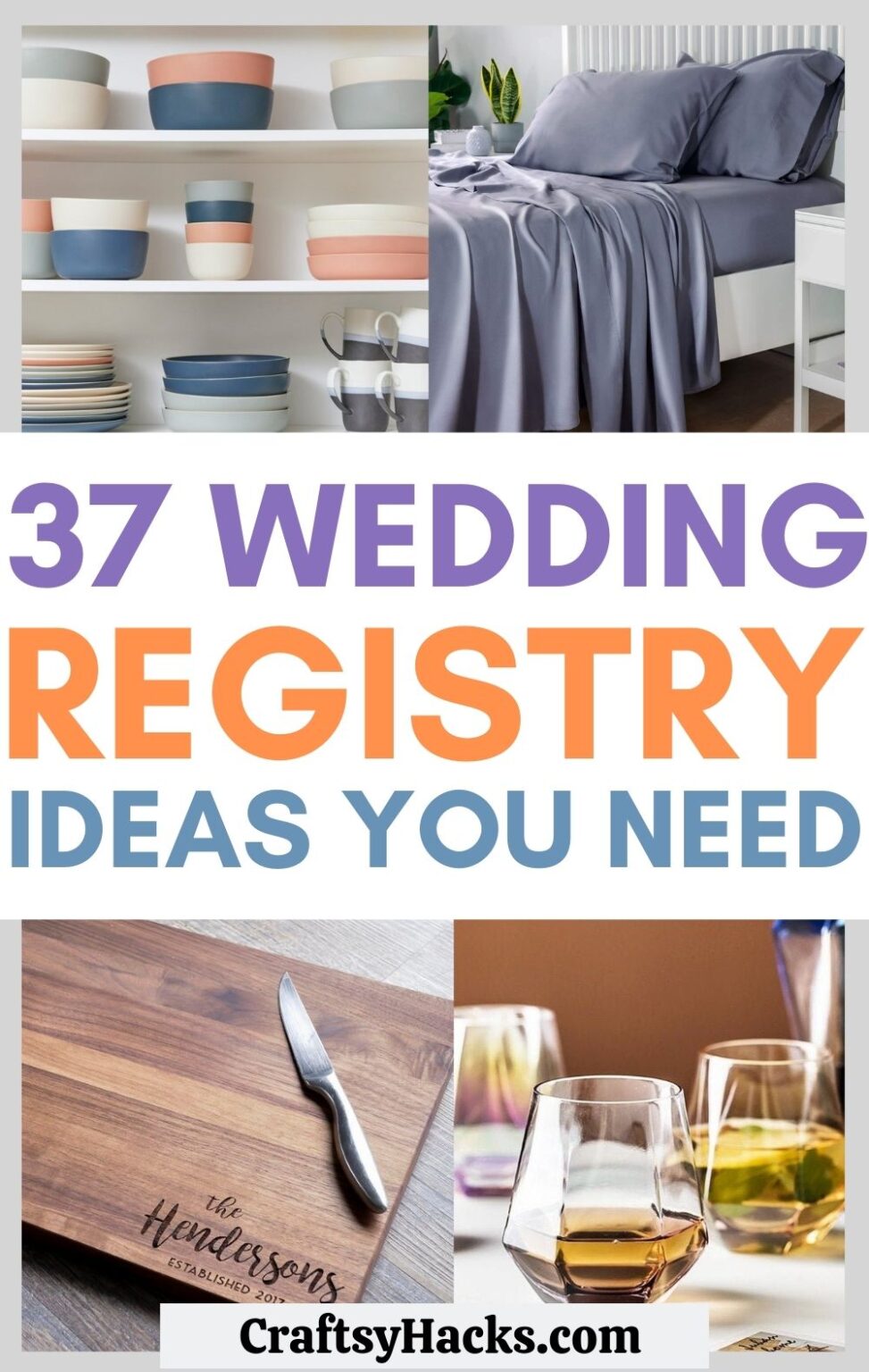 37 Wedding Registry Ideas You Need Craftsy Hacks