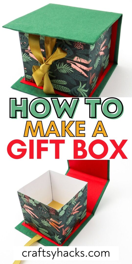 How to Make a Gift Box (Step-by-Step Tutorial) - Craftsy Hacks