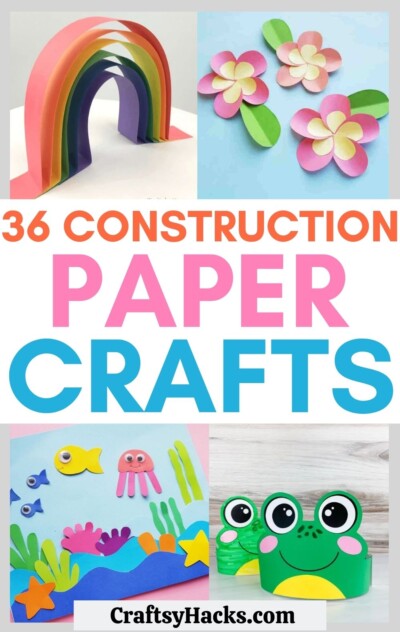 36 Coolest Construction Paper Crafts - Craftsy Hacks