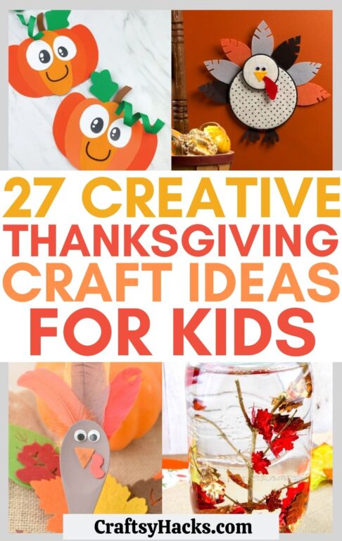 27 Thanksgiving Crafts for Kids - Craftsy Hacks