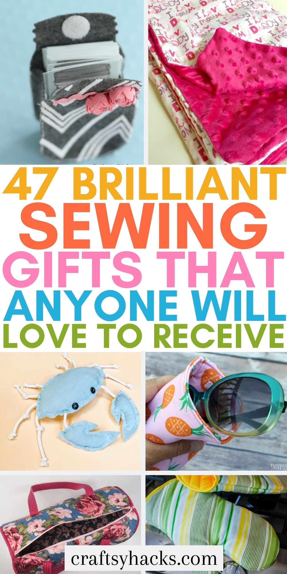 47 Easy Sewing Gifts to Surprise Your Loved Ones Craftsy Hacks