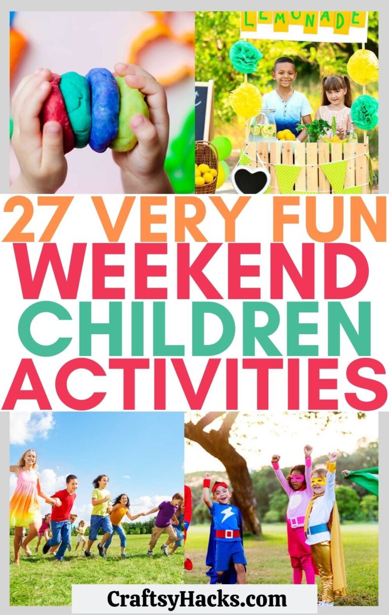 27 Fun Weekend Children Activities - Craftsy Hacks