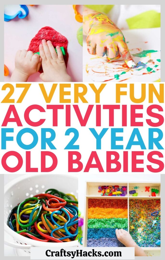 41 Fun 2 Year Old Baby Activities Craftsy Hacks