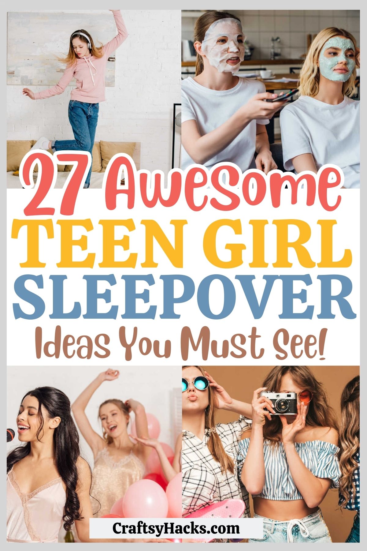 teen girl sleepover ideas