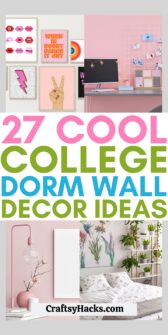 27 College Dorm Wall Decor Ideas - Craftsy Hacks