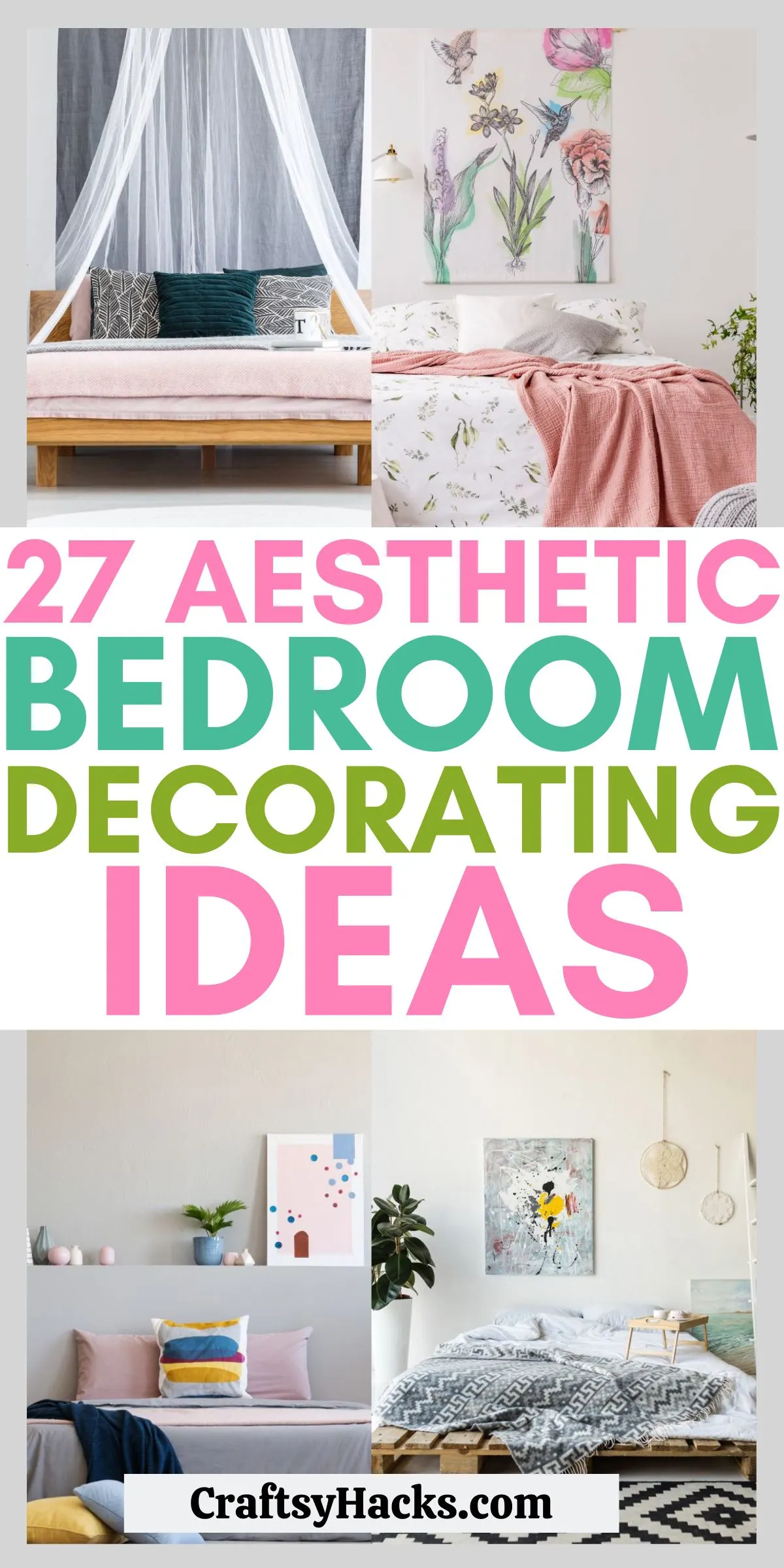 27 Best Aesthetic Bedroom Decor Ideas - Craftsy Hacks