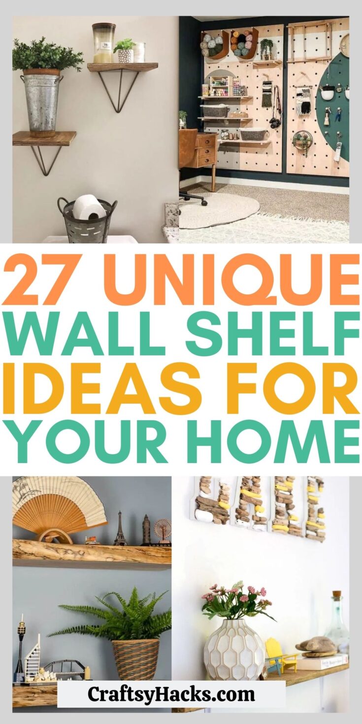 27 Unique Wall Shelf Ideas - Craftsy Hacks