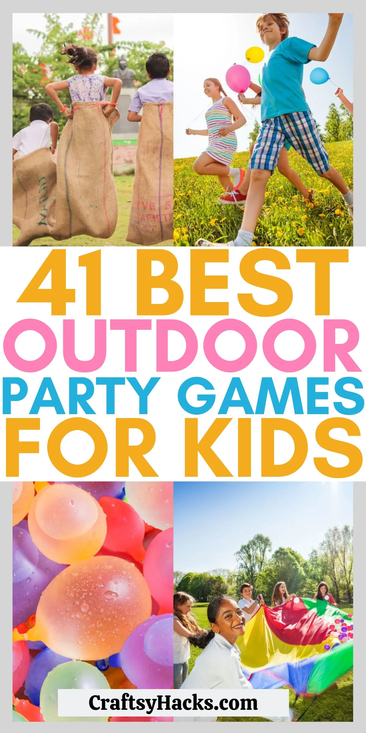 41 Best Outdoor Party Games for Kids Birthday - Craftsy Hacks