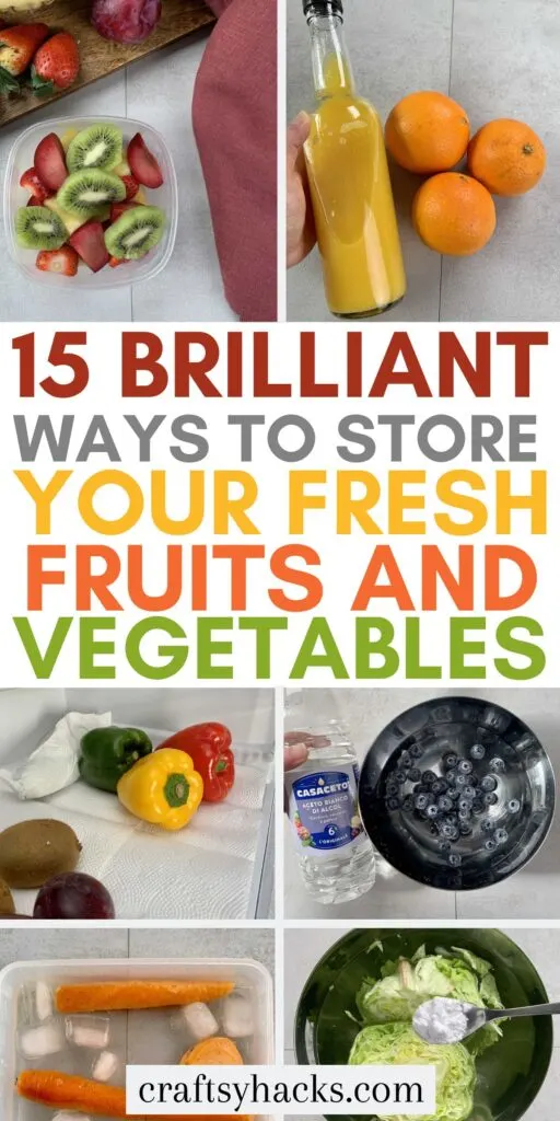 best ways to store your fruits and vegetables