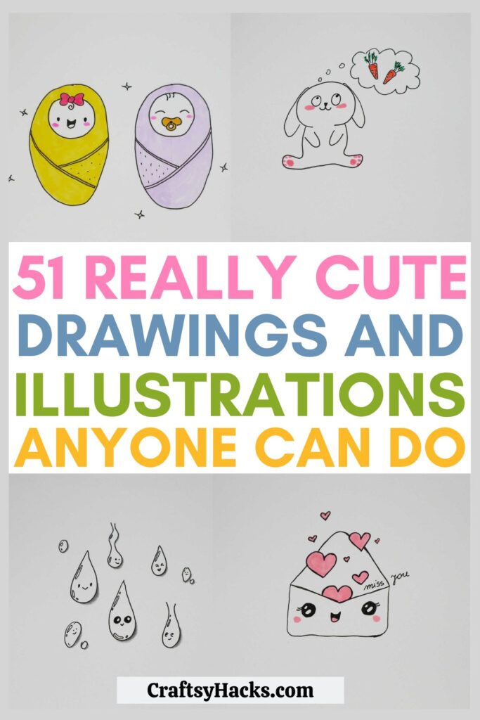 51 Cute Drawing Ideas - Craftsy Hacks