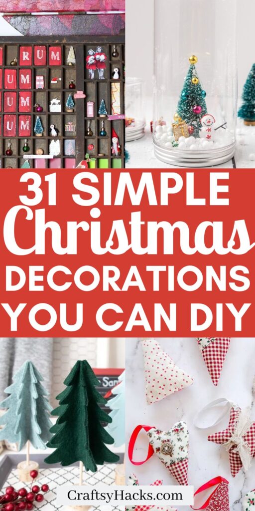 Simple Christmas Decorations to DIY
