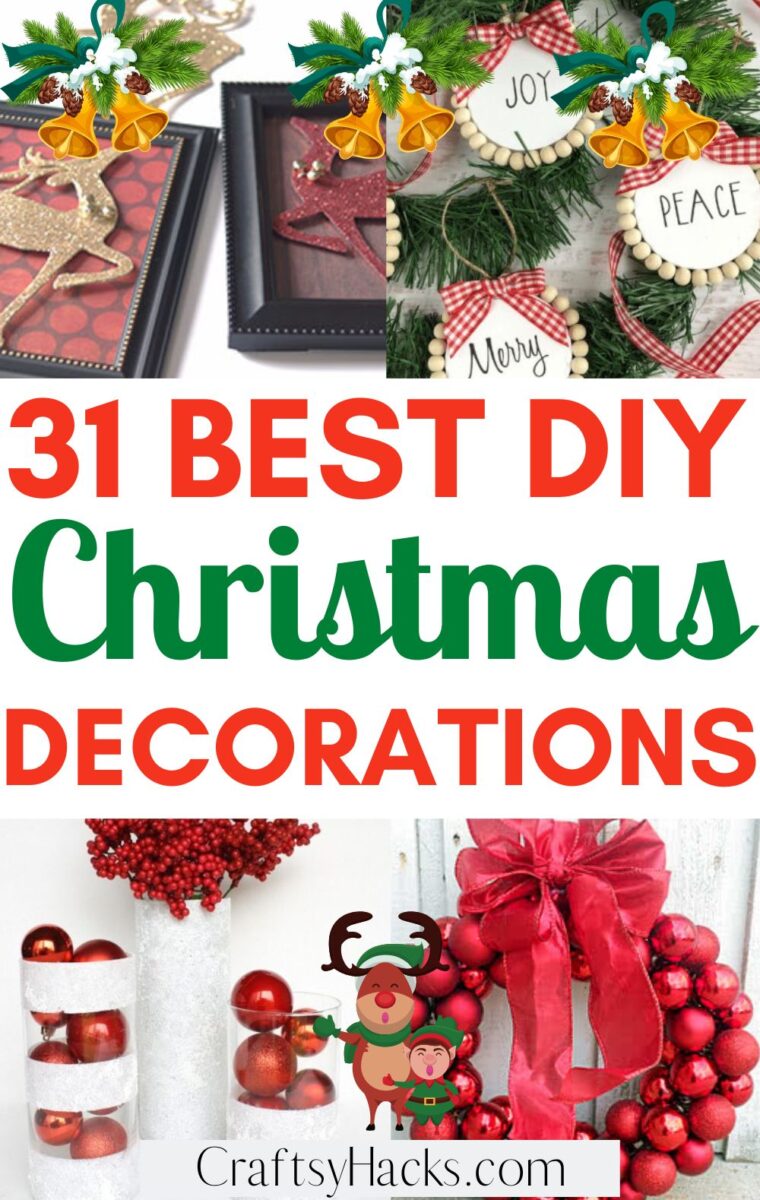 31 DIY Christmas Decoration Ideas - Craftsy Hacks