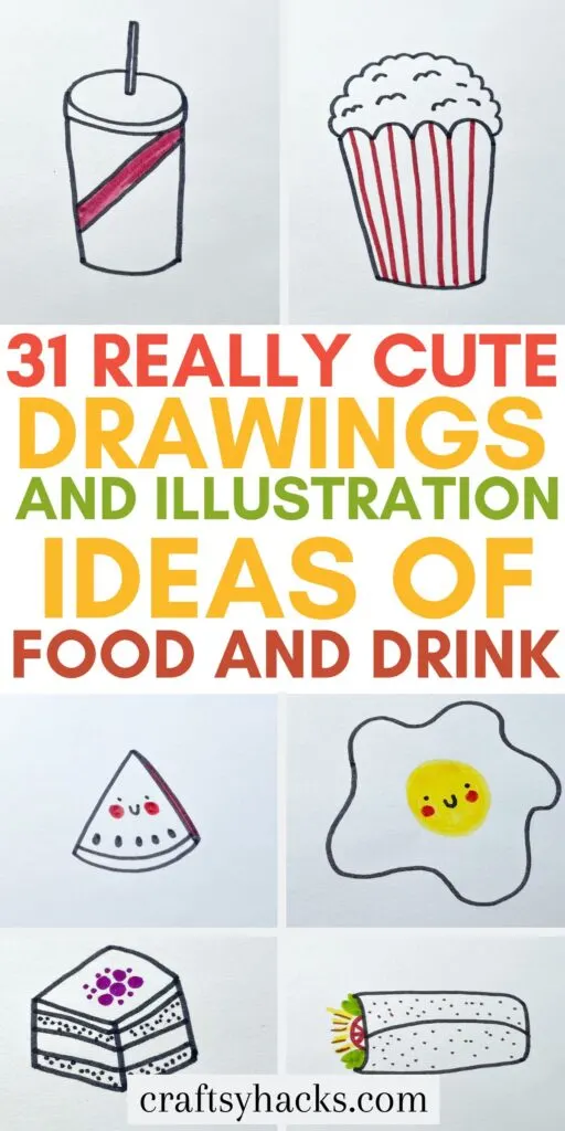 Cute Drawing Ideas of Food and Drink