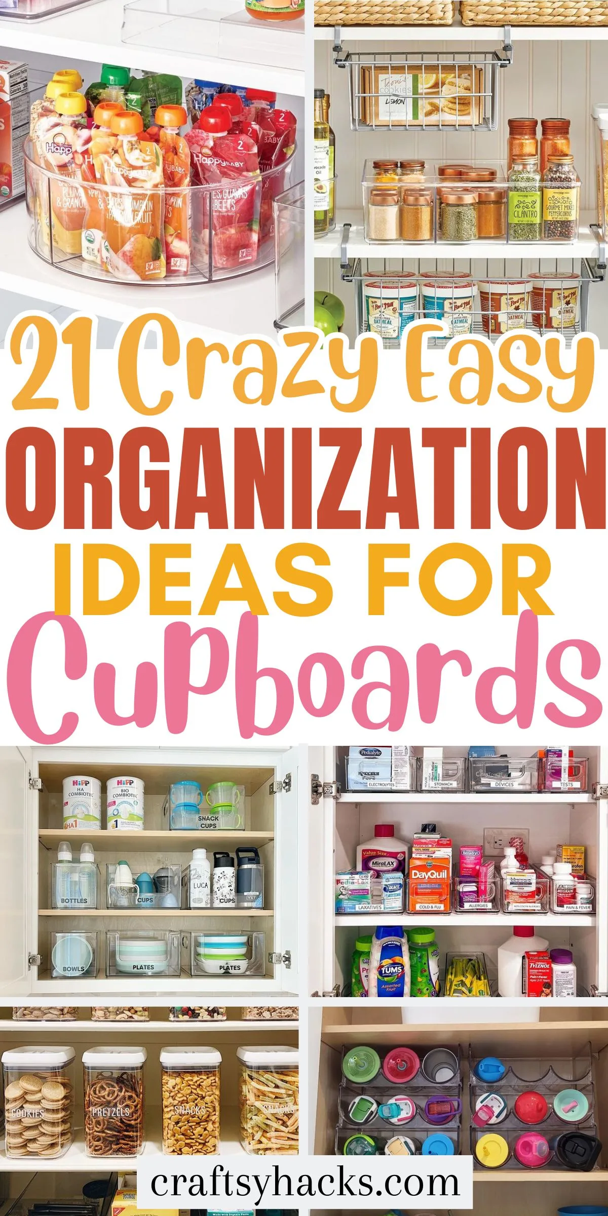 21 Genius Ways to Organize Cupboards - Craftsy Hacks