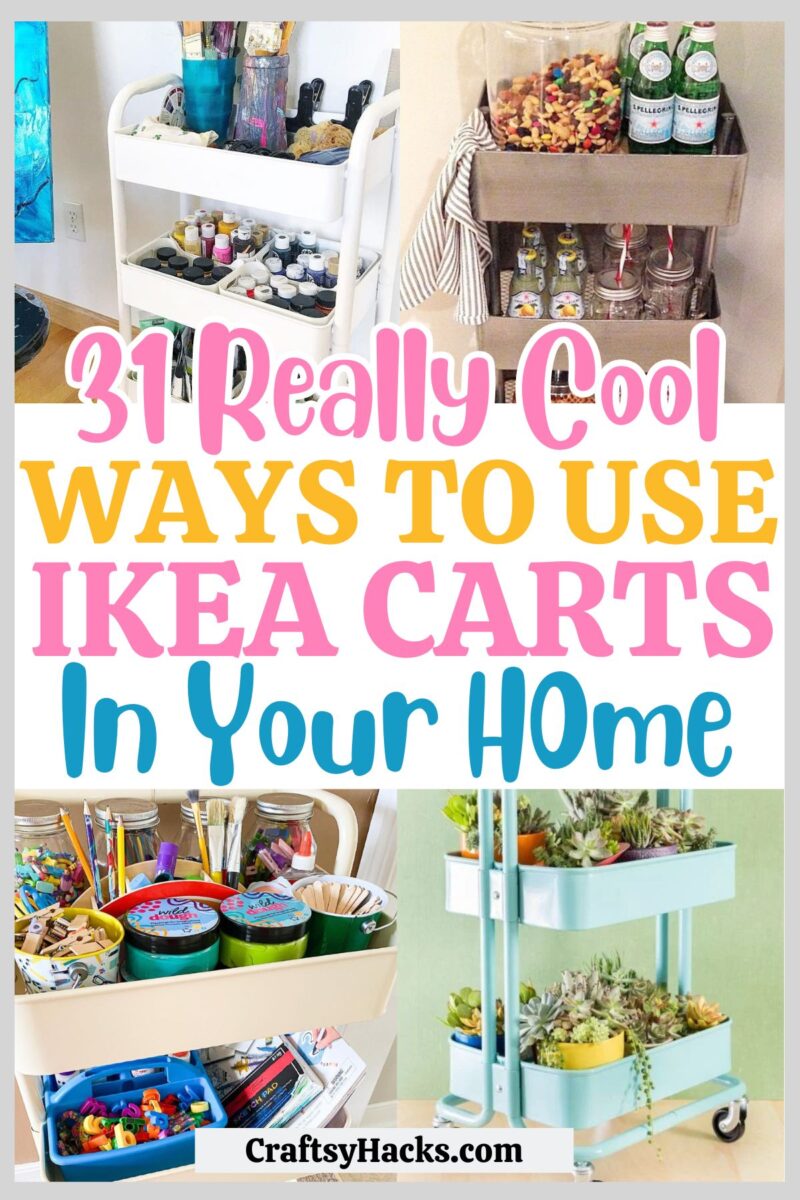 31 Awesome IKEA Cart Hacks to Organize Your Home - Craftsy Hacks