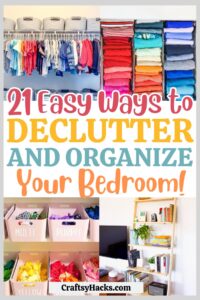 21 Simple Ways to Organize a Bedroom to Get Rid of Clutter - Craftsy Hacks