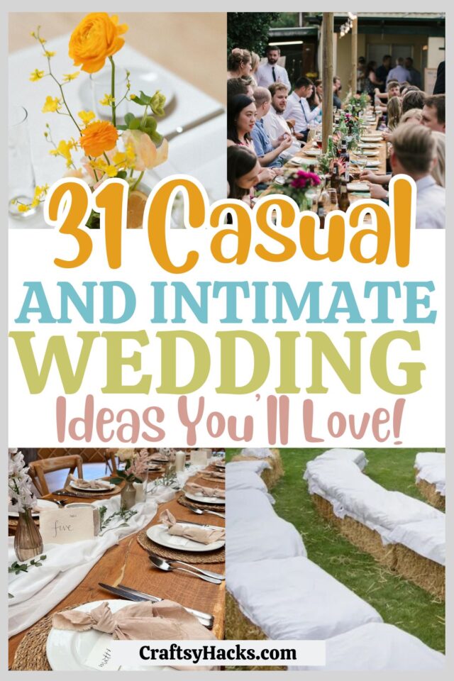 31 Casual Wedding Ideas for Low-Key Couples - Craftsy Hacks