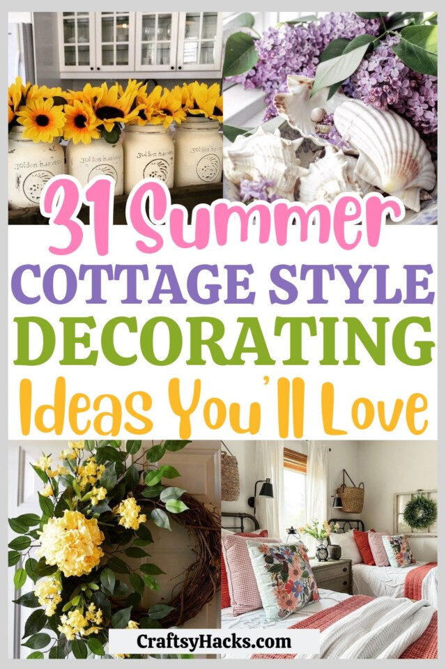 31 Cutest Cottage Style Summer Decorating Ideas - Craftsy Hacks