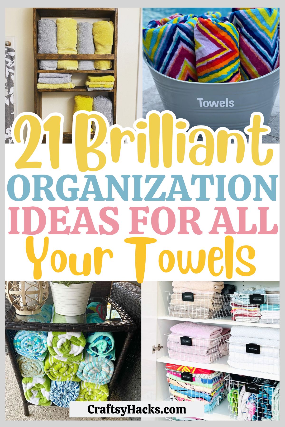 Towel Organization Ideas
