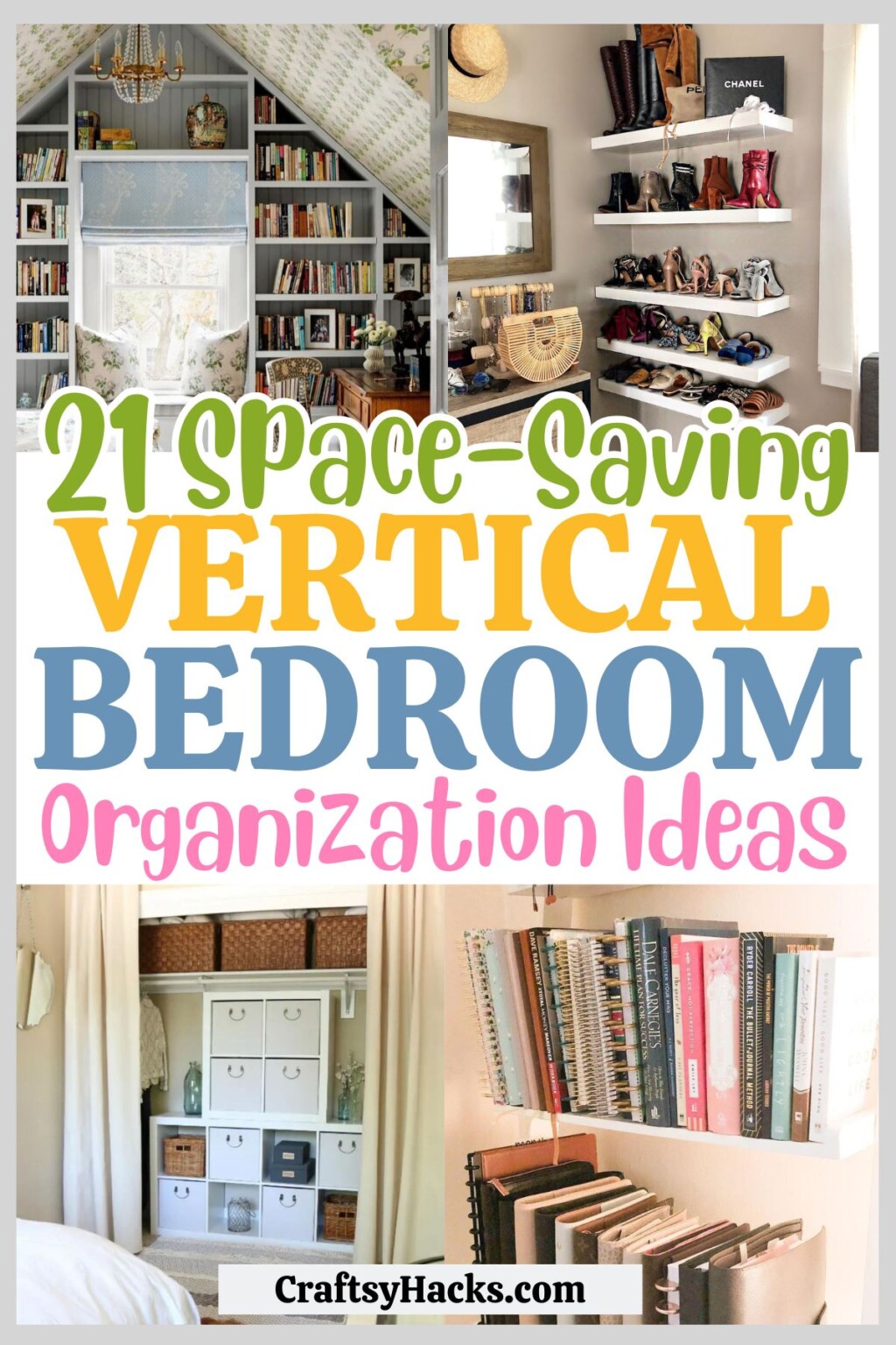21 Clever Vertical Bedroom Organization Hacks - Craftsy Hacks