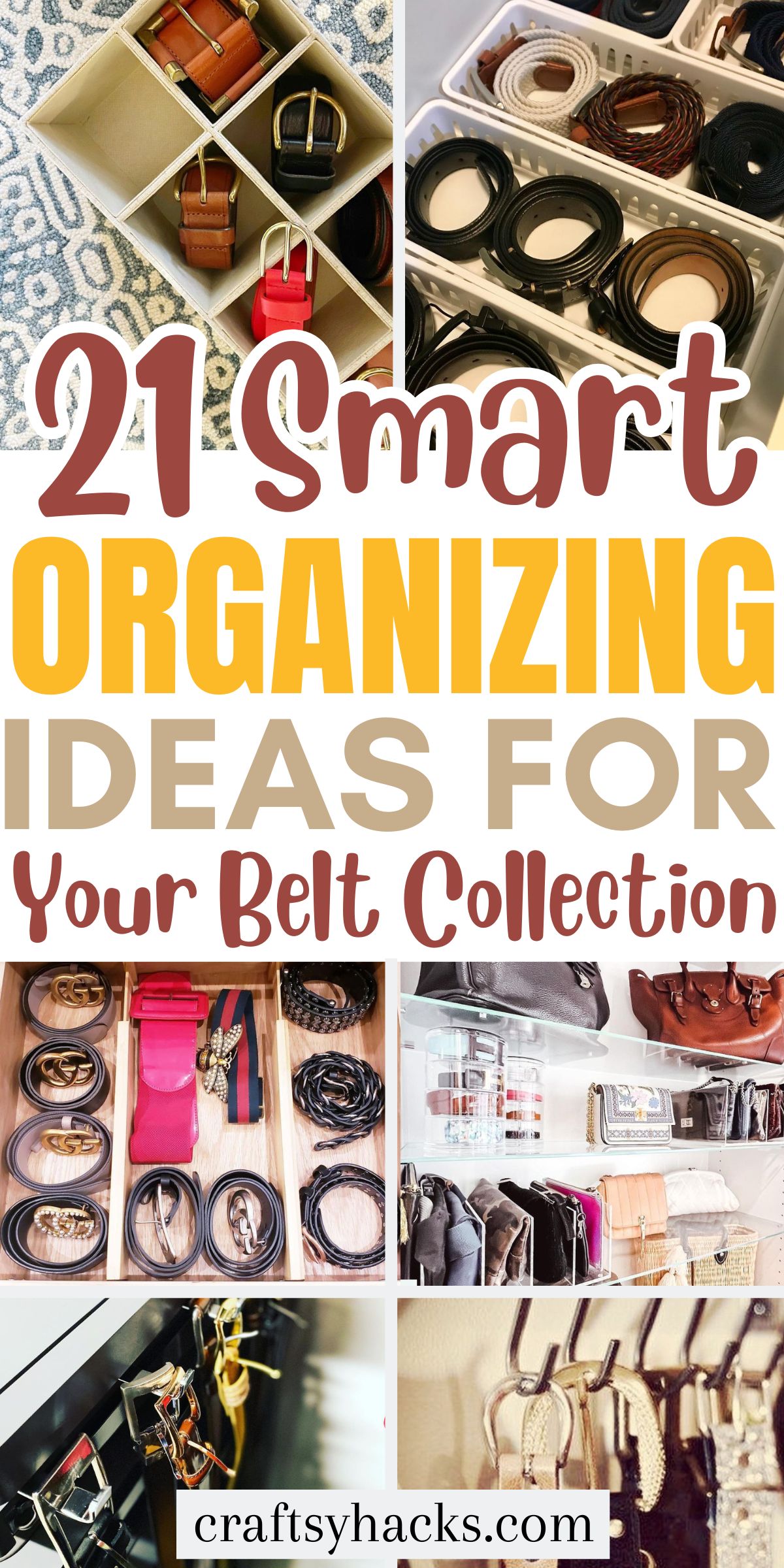 organizing ideas for belts
