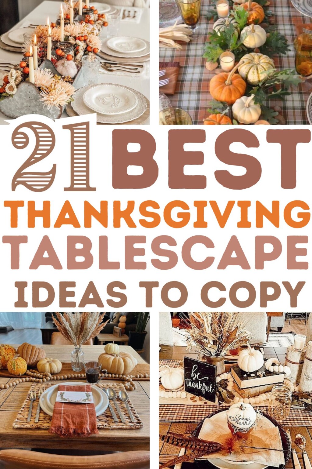 21 Stunning DIY Thanksgiving Tablescape Ideas - Craftsy Hacks